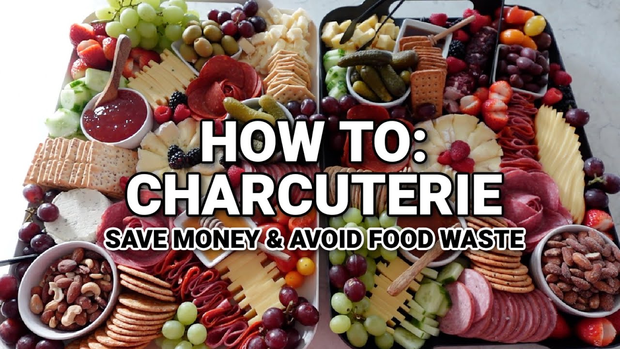 How To Make Easy Charcuterie Board | Tips on shopping, cutting, and plating